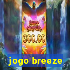 jogo breeze